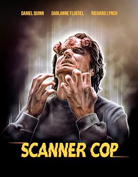 换妻俱乐部《超能特警 Scanner Cop》免费在线观看