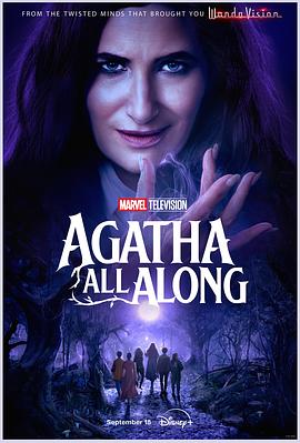 换妻论坛《女巫阿加莎 Agatha All Along》免费在线观看